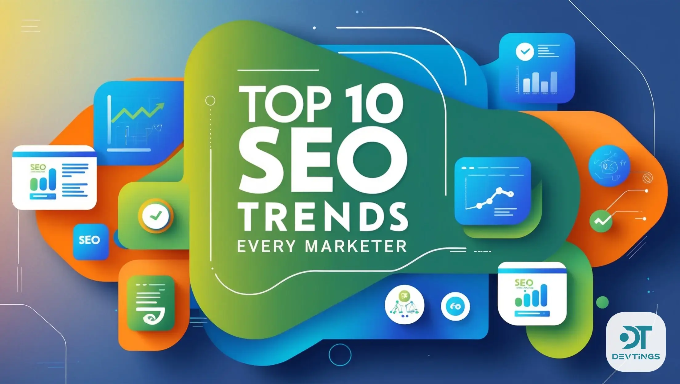 Top-10-SEO-Trends-Every-Marketer-Should-Know